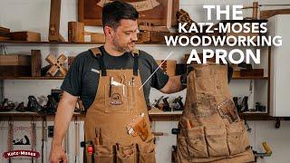 The Katz-Moses 20 oz Waxed Canvas Woodworking Apron - Giveaway and Presale