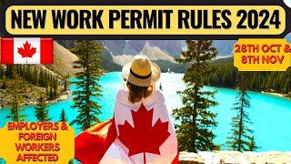 Canada Work Permit 2024 | New Rules | Canada Work Visa | Dream Canada