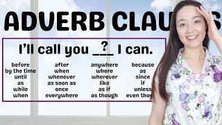 ADVERB CLAUSES in English - adverbs and adverbials