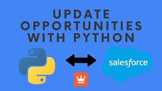 Using Python to Clean Up Opportunity Data in Salesforce