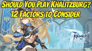 Evaluating Khalitzburg - 12 Factors To Consider With My PvE Build | Ragnarok Mobile