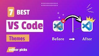 7 Best VS Code Themes for an Elegant and Modern Look