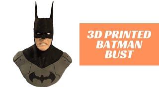 Batman Bust 3D Printed - Tutorial, Settings, Time lapse, Showcase