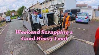 weekend  street scrapping a good heavy load #scraplife