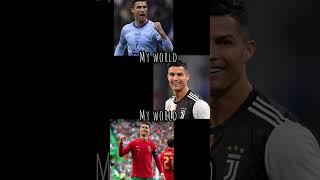 who's your world? my Ronaldo #ronaldo #cr7 #shortvideo #tiktok #cristianoronaldo #shorts