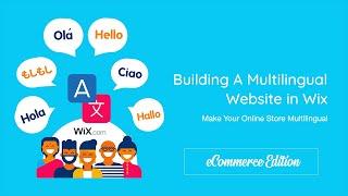 How To Make Your Online Store Multilingual | Wix Website Tutorial + Google Translate Integration