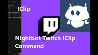 Clip Command für Twitch Stream erstellen | Nightbot | Ya-Spero®