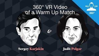 360 VIDEO — Sergey Karjakin and Judit Polgar warming up before the World Chess Championship