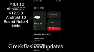 MIUI 12 AbhiXROG v12.5.3  Android 10 Redmi Note 4 Mido