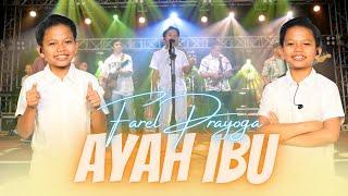 Farel Prayoga - AYAH IBU | Dipopulerkan KARNAMEREKA (Official Music Video ANEKA SAFARI)
