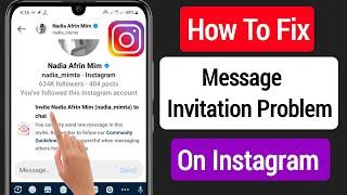 How To Fix Instagram Message invite Send Problem || Instagram Message invite Sent Problem