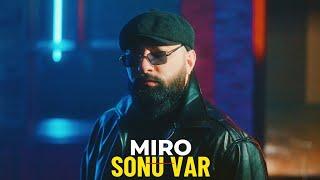 Miro - Sonu Var (Prod. by SarkhanBeats)