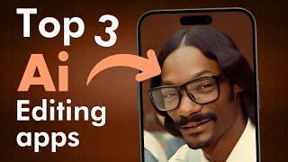 Top 3 Best AI Photo Editing apps for 2024 (Android & iOS)