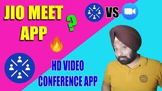 Reliance Jio Meet App | HD Video Conferencing | Jio Meet Vs Zoom Vs Google Meet!!