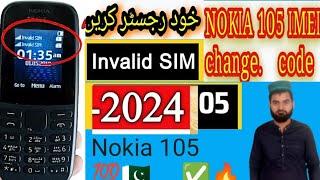 NOKIA 105 IMEI change code 2024 |nokia 105 imei change code ta 1174 |nokia 105 invalid sim solution|