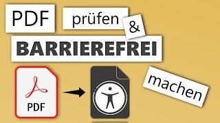 PDF prüfen und barrierefrei machen