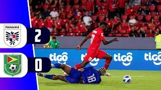 PANAMA VENCE 2 - 0 A GUYANA POR LAS ELIMINATORIAS CONCACAF | REY DEPORTIVO