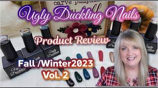 Ugly Duckling Nails | Fall/Winter 2023 Vol.2 | Product Review