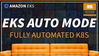 Hands on with Amazon EKS Auto Mode