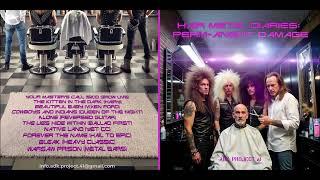 Hair Metal Diaries : Perm-anent Damage - ADK Project 41 (Full Album)