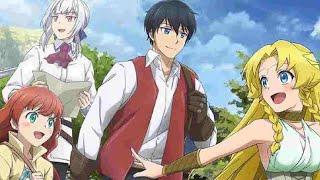 He Got Stronger By Using Farming Skill And Make his own Harem| Full Anime in English dubbed|