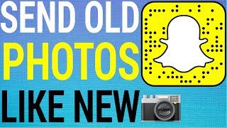 Snapchat: How To Send Old Photos As New / Live / No Timestamp