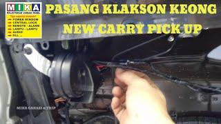 Pasang klakson keong new carry pick up