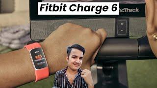 Fitbit Charge 6 Review, Fitbit Charge 6 Price, Fitbit Charge 6 Launch Date, Fitbit Charge 6 Battery