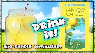 How to DRINK a Yankee Candle - SICILIAN LEMON - The Candle Enthusiast