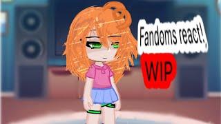 Fandoms react to each other || WIP || Elizabeth Afton || short ||