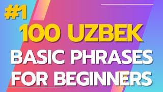 Uzbek Daily Expressions - Learn Uzbek for Beginners