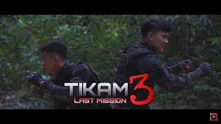 Short Film: TIKAM 3 (LAST MISSION)