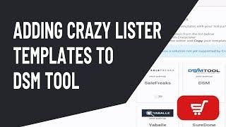 DSM Tool - Crazy Lister Integration Tutorial [Templates]