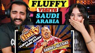 We react to Fluffy Visits Saudi Arabia - Gabriel Iglesias | (Comedy Reaction)