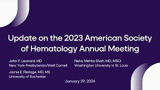 Update on the 2023 American Society of Hematology Annual Meeting | LRF Webinars