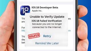 How to Fix Unable to Verify Update iOS 18 on iPhone