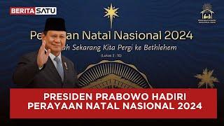  Breaking News | Presiden Prabowo Hadiri Perayaan Natal Nasional 2024