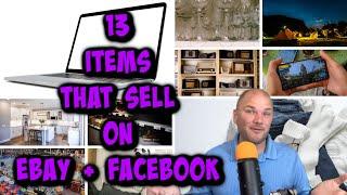 13 Things that sell on Ebay, Craigslist & Facebook Marketplace (2022)