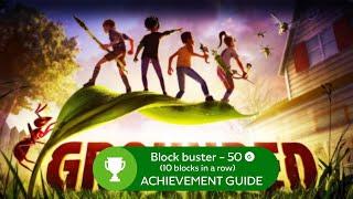 [GROUNDED] - BLOCK BUSTER Achievement Guide (10 perfect blocks in a row)