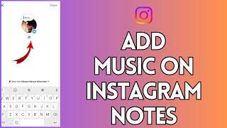 How To Fix Add Music Not Showing On Instagram Notes iPhone (2023)