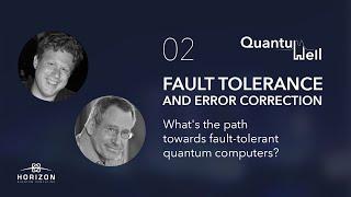 What's the path towards fault-tolerant quantum computers? -  Dave Bacon and John Preskill