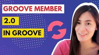 Groove Member 2.0 Tutorial in 2023 - How to set up membership & courses in Groovemember & Groove