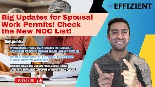 New Spousal Work Permit Rules & Updated NOC Codes by IRCC!