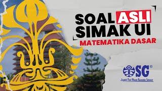 PEMBAHASAN SOAL ASLI SIMAK UI 2021 MATEMATIKA DASAR