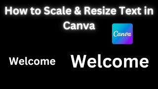 How to Scale & Resize Text in Canva