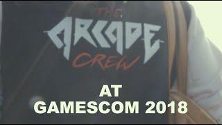 The Arcade Crew @ Gamescom 2018