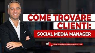 Come trovare clienti: SOCIAL MEDIA MANAGER