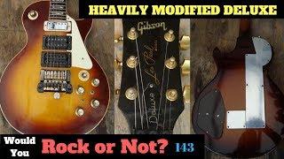 WARNING: YOU CAN'T UNSEE THIS! | Heavily Modified 70s Gibson Les Paul Deluxe | WYRON 143