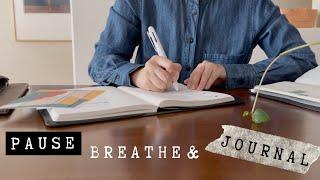 Pause, breathe, and journal #14 // Eunice