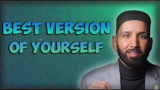 How To Become A More Wholesome Muslim  | Dr. Omar Suleiman